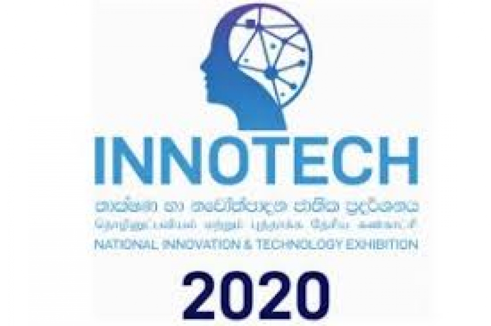 INNOTECH 2020 - තාක්ෂණ හා නවෝත්පාදන ජාතික ප්‍රදර්ශනය හෙට ඇරඹේ